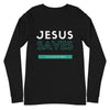Jesus Saves Long Sleeve T-Shirt (Turquoise)