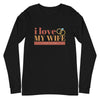 I Love My Wife Long Sleeve T-Shirt (Rust)