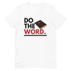 Do The Word T-Shirt
