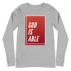 God Is Able T-Shirt Long Sleeve T-Shirt