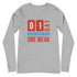 One Day Without Prayer Long Sleeve T-Shirt