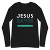 Jesus Saves Long Sleeve T-Shirt (Turquoise)