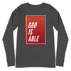 God Is Able T-Shirt Long Sleeve T-Shirt