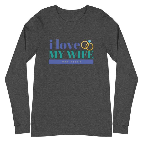 I Love My Wife Long Sleeve T-Shirt (Blue)