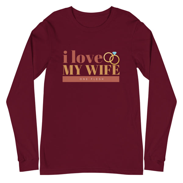 I Love My Wife Long Sleeve T-Shirt (Rust)