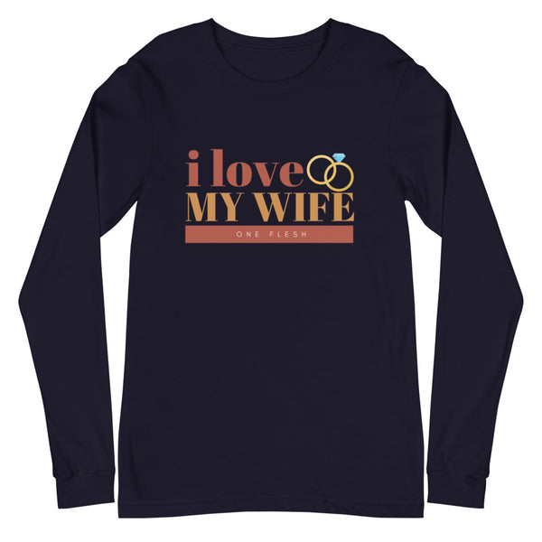 I Love My Wife Long Sleeve T-Shirt (Rust)