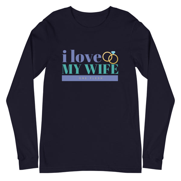 I Love My Wife Long Sleeve T-Shirt (Blue)