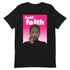 Bold Faith T-Shirt