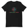 I Declare Faith T-Shirt