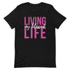 Living My Blessed Life T-Shirt