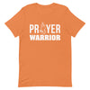 Prayer Warrior (White Letters) T-Shirt