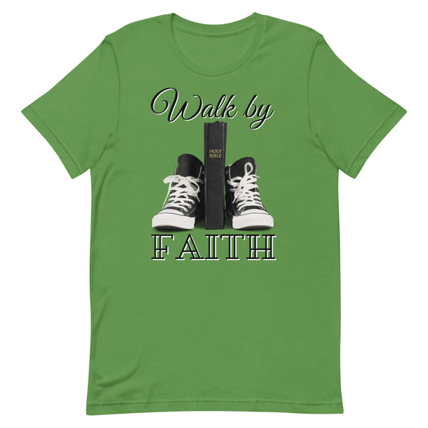 Walk By Faith T-Shirt