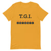 Thank God It's... (Black Letters) T-Shirt