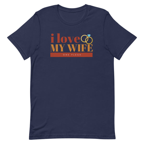 I Love My Wife T-Shirt (Rust)