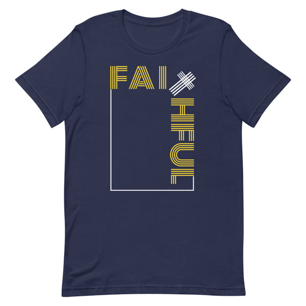 Faithful T-Shirt