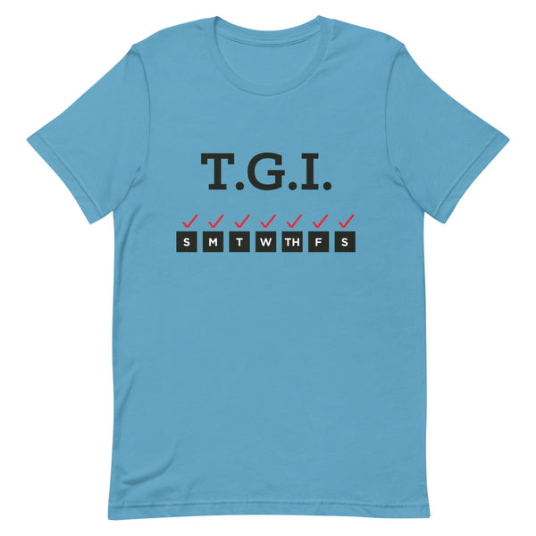 Thank God It's... (Black Letters) T-Shirt