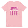 Living My Blessed Life T-Shirt