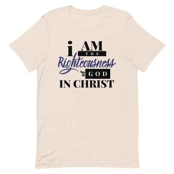 I Am Righteousness T-Shirt