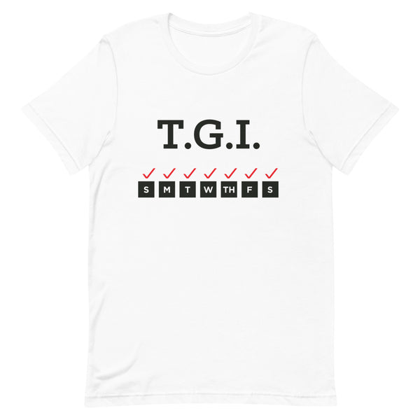 Thank God It's... (Black Letters) T-Shirt