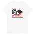 Do The Word T-Shirt