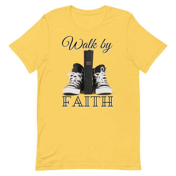 Walk By Faith T-Shirt