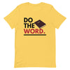 Do The Word T-Shirt