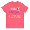 Girls Faith Hope Love T-Shirt