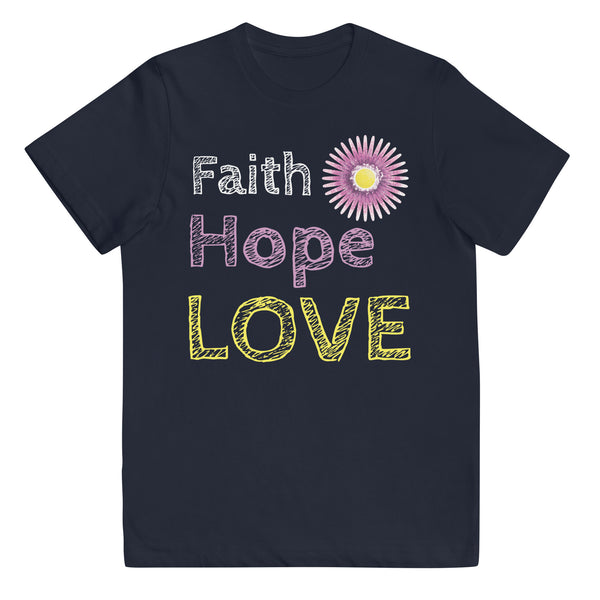 Girls Faith Hope Love T-Shirt