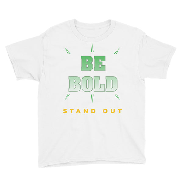 Boys/Unisex Be Bold T-Shirt